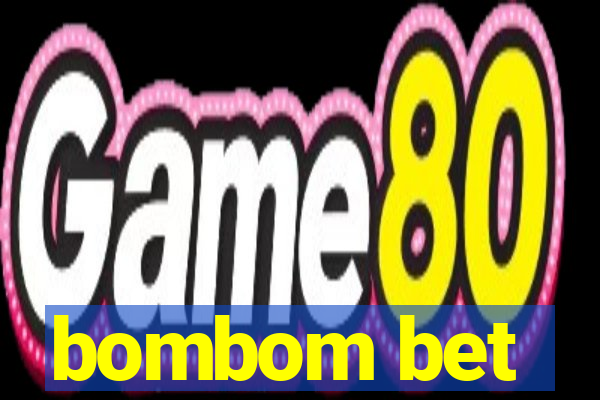 bombom bet